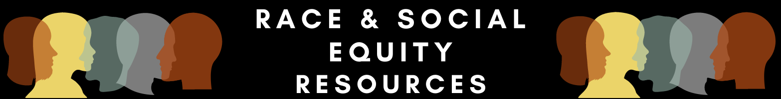 Race & Justice Resources