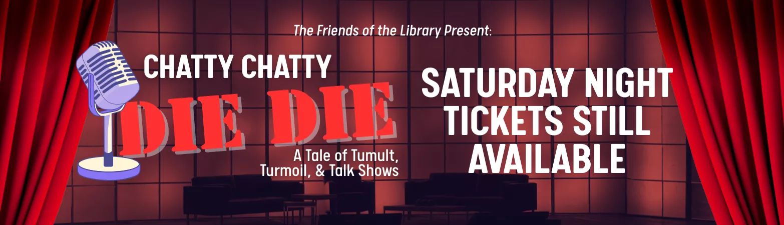 Saturday Night Tickets still available for Murder Mystery Fundraiser
