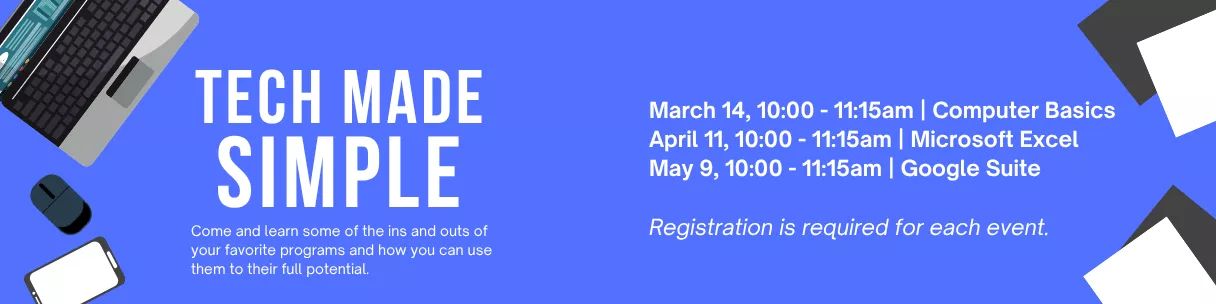 Tech Made Simple - Microsoft Basics and Google Suite